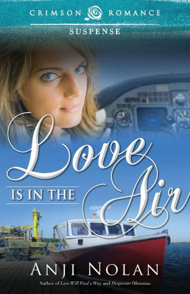 Love Is In The Air (Crimson Romance)