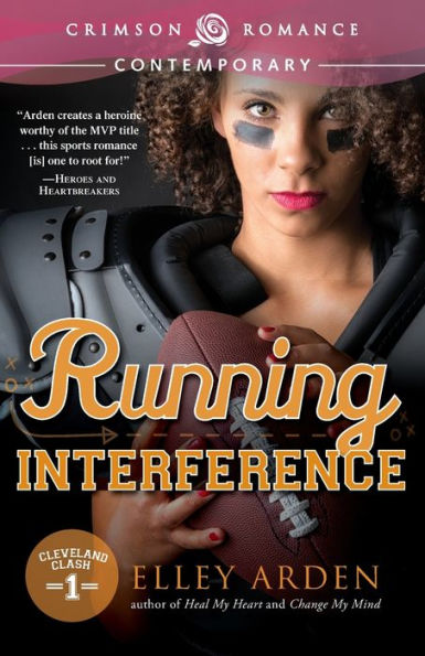 Running Interference (Cleveland Clash: Crimson Romance Contemporary)