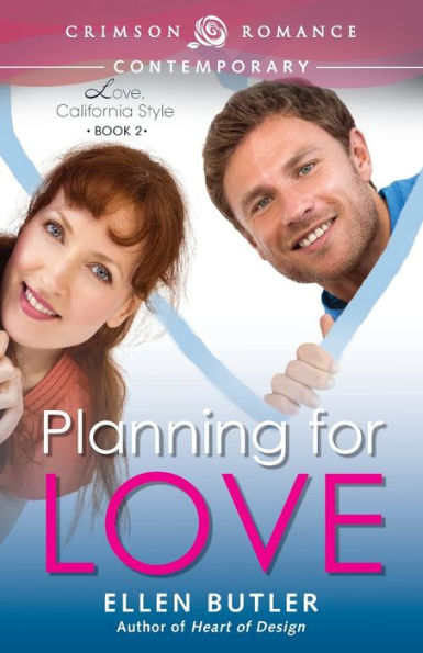 Planning For Love (Love, California Style)