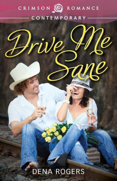 Drive Me Sane (Crimson Romance)