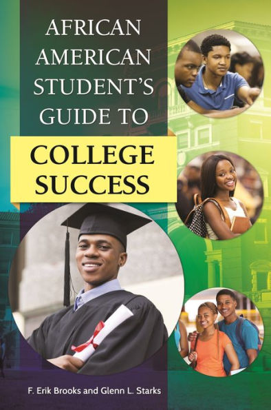 African American Student's Guide To College Success