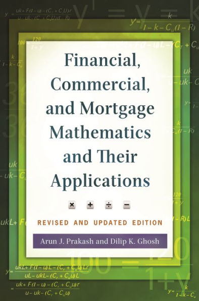 Financial, Commercial, And Mortgage Mathematics And Their Applications