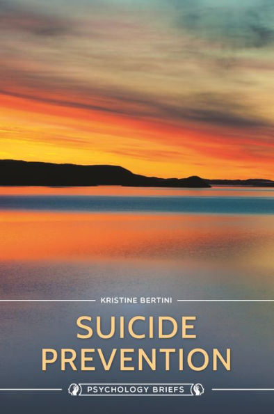 Suicide Prevention (Psychology Briefs)