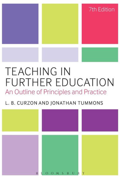 Teaching In Further Education: An Outline Of Principles And Practice