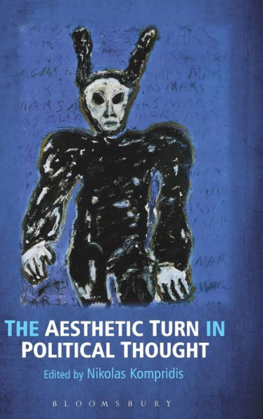 The Aesthetic Turn In Political Thought
