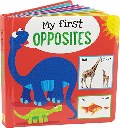 My Furst OPPOSITES Padded Board Book