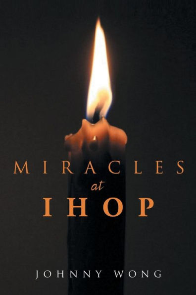 Miracles At Ihop