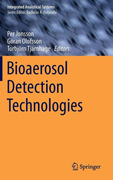 Bioaerosol Detection Technologies (Integrated Analytical Systems)