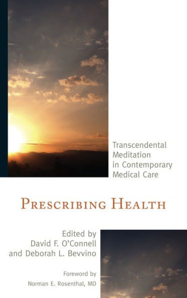 Prescribing Health: Transcendental Meditation In Contemporary Medical Care