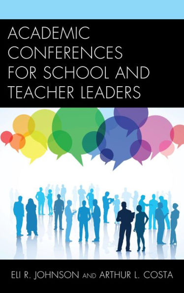 Academic Conferences For School And Teacher Leaders