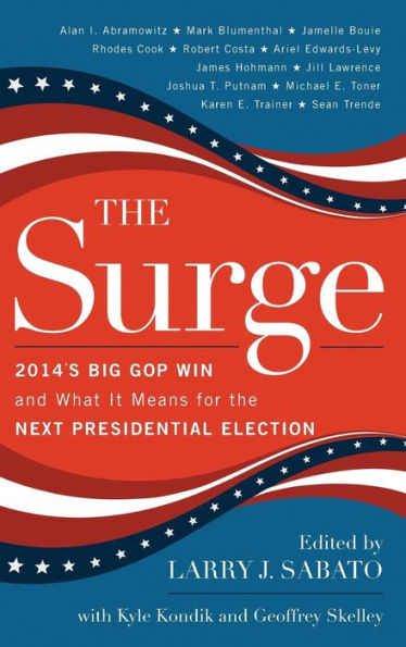 The Surge: 2014's Big Gop Win And What It Means For The Next Presidential Election