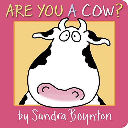 Are You A Cow? (Boynton On Board)