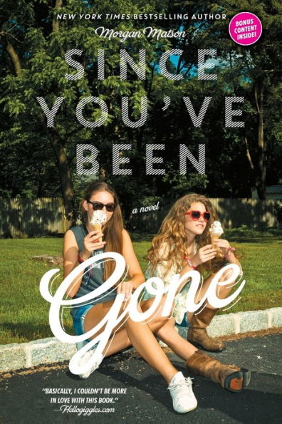 Since You'Ve Been Gone