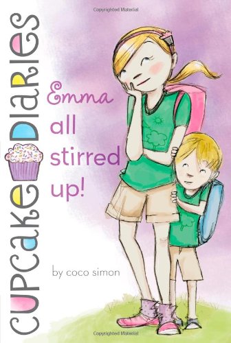 Emma All Stirred Up! (7) (Cupcake Diaries)