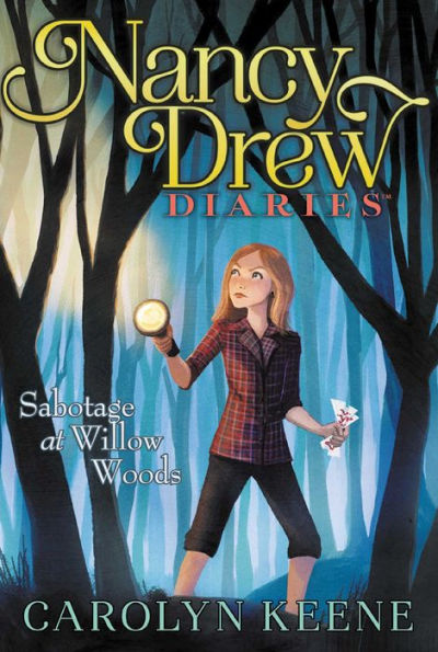 Sabotage At Willow Woods (5) (Nancy Drew Diaries)
