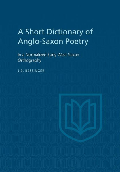 A Short Dictionary Of Anglo-Saxon Poetry (Heritage)