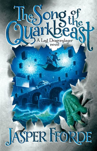 The Song Of The Quarkbeast (Dragonslayer)