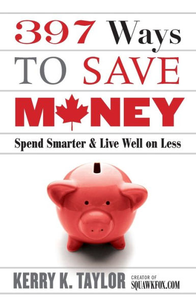 397 Ways To Save Money (New Edition)