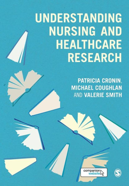 Understanding Nursing And Healthcare Research