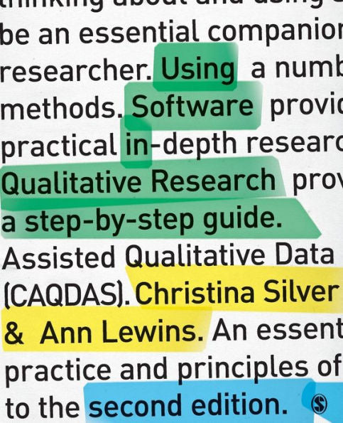 Using Software In Qualitative Research: A Step-By-Step Guide