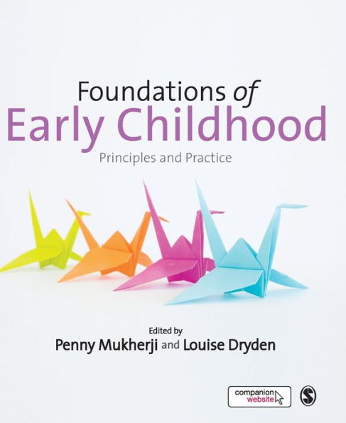 Foundations Of Early Childhood: Principles And Practice
