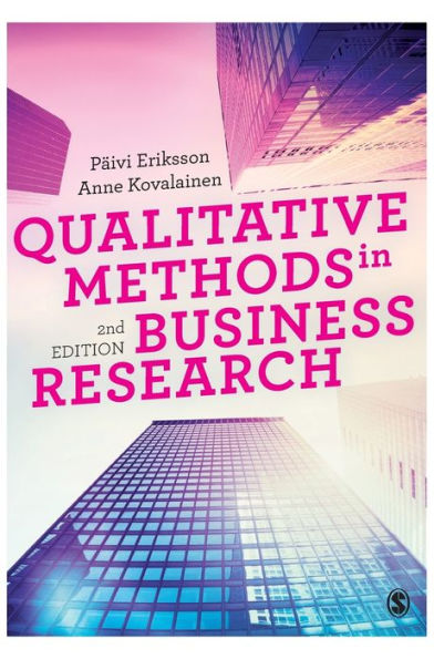 Qualitative Methods In Business Research (Introducing Qualitative Methods Series)