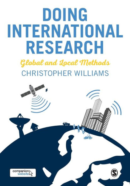 Doing International Research: Global And Local Methods