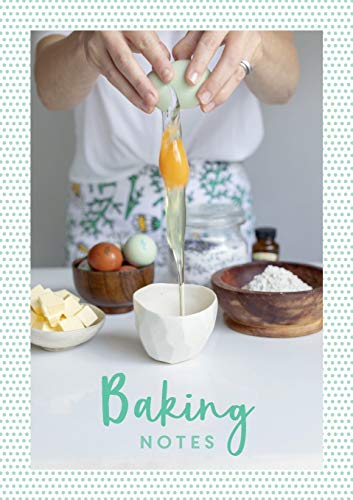 Baking Notes