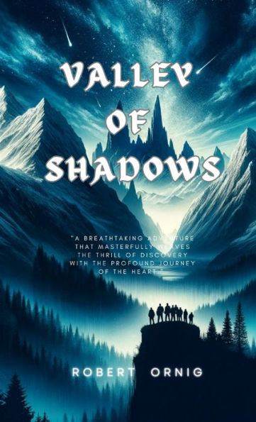Valley Of Shadows