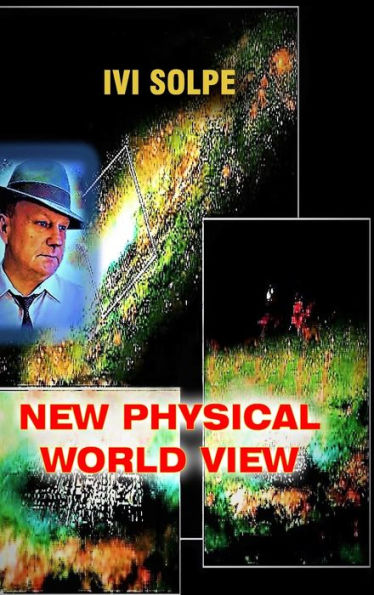 New Physical World View