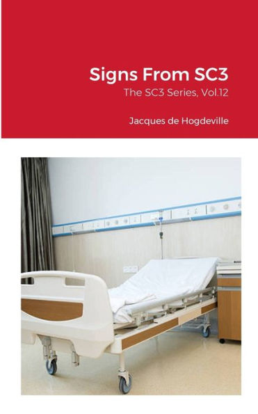 Signs From Sc3: The Sc3 Series, Vol.12