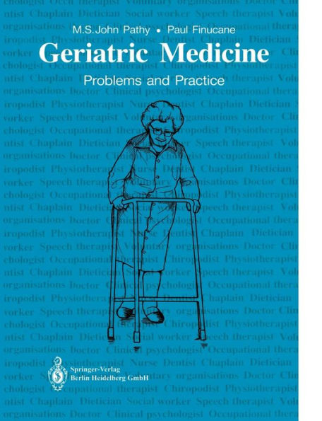 Geriatric Medicine: Problems And Practice