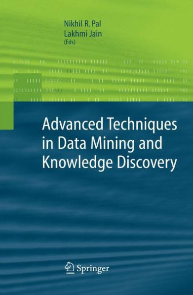 Advanced Techniques In Knowledge Discovery And Data Mining (Advanced Information And Knowledge Processing)