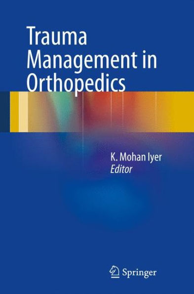 Trauma Management In Orthopedics