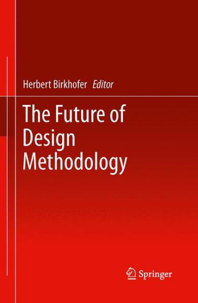 The Future Of Design Methodology