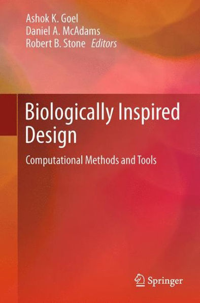 Biologically Inspired Design: Computational Methods And Tools
