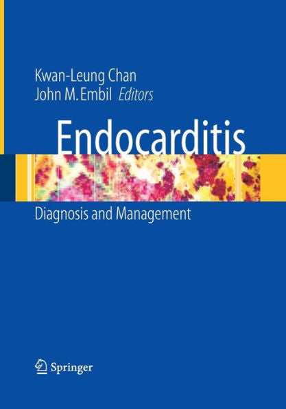 Endocarditis: Diagnosis And Management