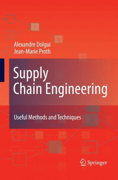Supply Chain Engineering: Useful Methods And Techniques