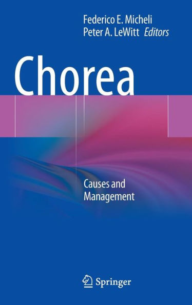 Chorea: Causes And Management