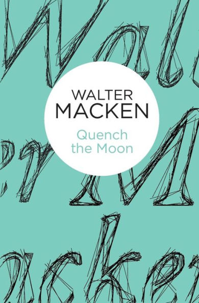 Quench The Moon