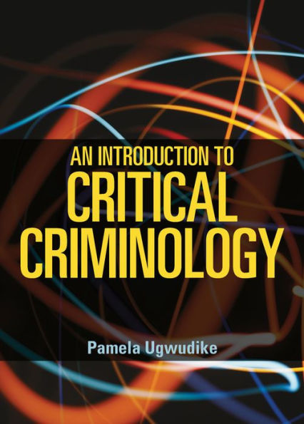 An Introduction To Critical Criminology