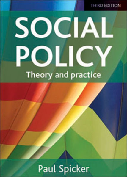 Social Policy: Theory And Practice