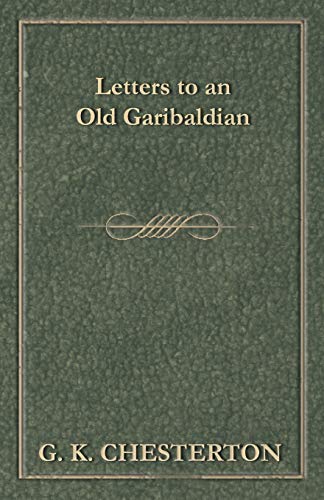 Letters To An Old Garibaldian