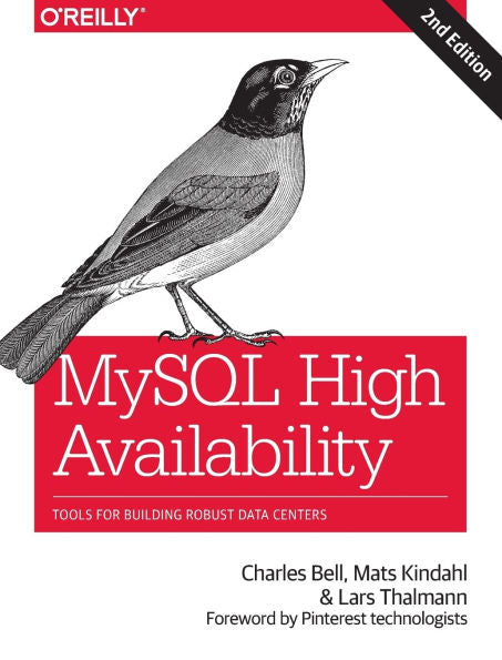 Mysql High Availability: Tools For Building Robust Data Centers