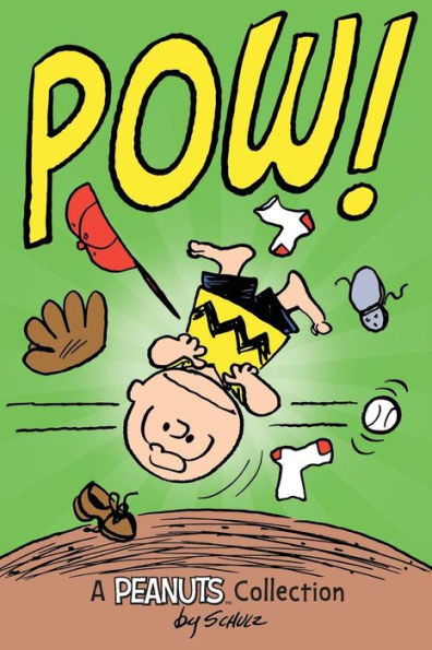 Charlie Brown: Pow! (Peanuts Amp! Series Book 3): A Peanuts Collection (Volume 3) (Peanuts Kids)