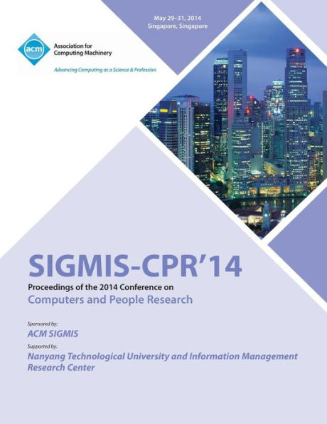 Sigmis Cpr 14 2014 Computers And People Research Conference