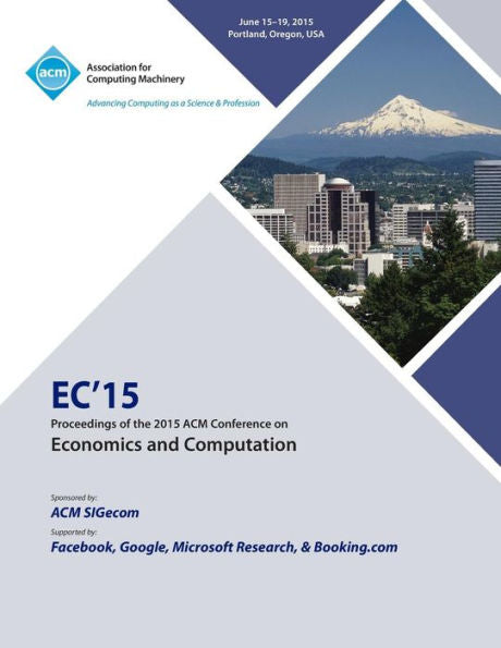 Ec 15 Acm Conference On Economics Computation