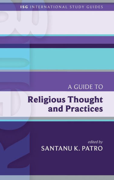 A Guide To Religious Thought And Practices (International Study Guides)