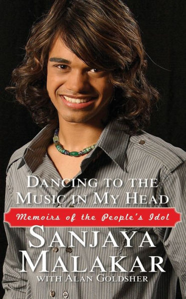 Dancing To The Music In My Head: Memoirs Of The People's Idol