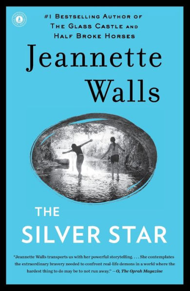 The Silver Star: A Novel